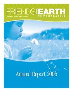 Friends of the Earth Annual Report 2006