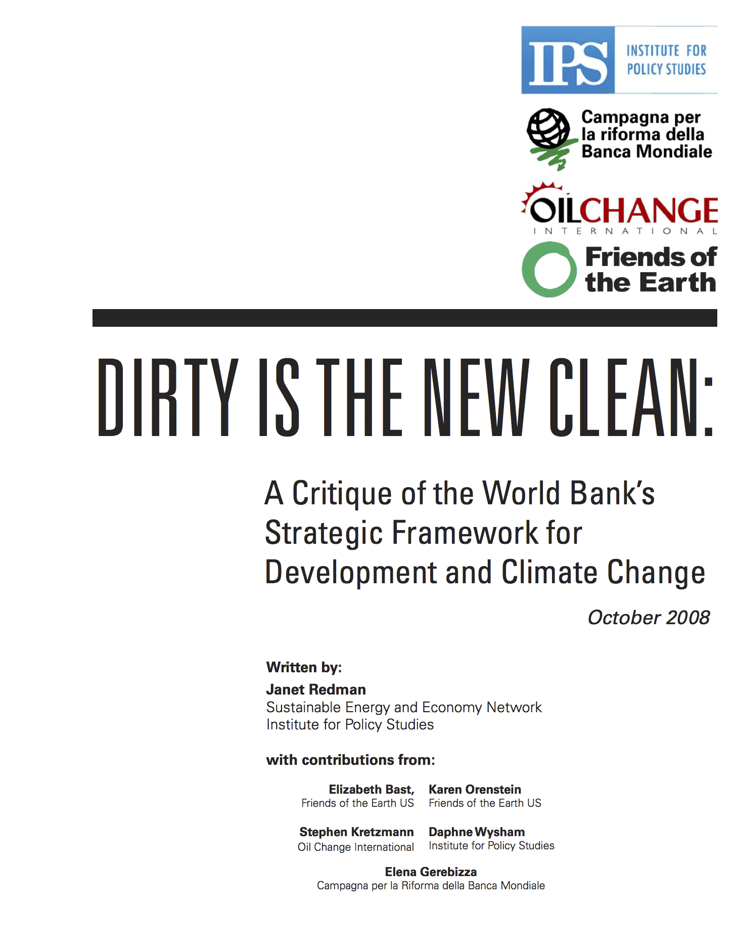 Dirty is the New Clean: A critique of the World Bank’s strategic framework for development and climate change