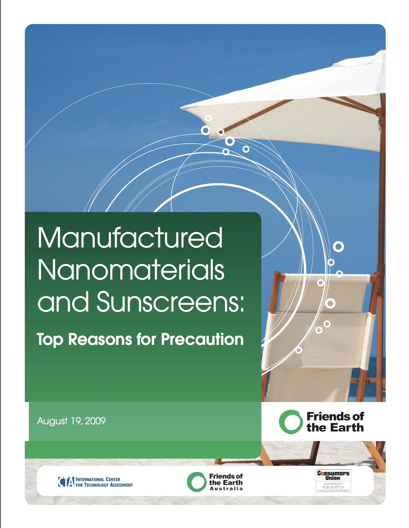 Manufactured nanomaterials and sunscreens: Top reasons for precaution