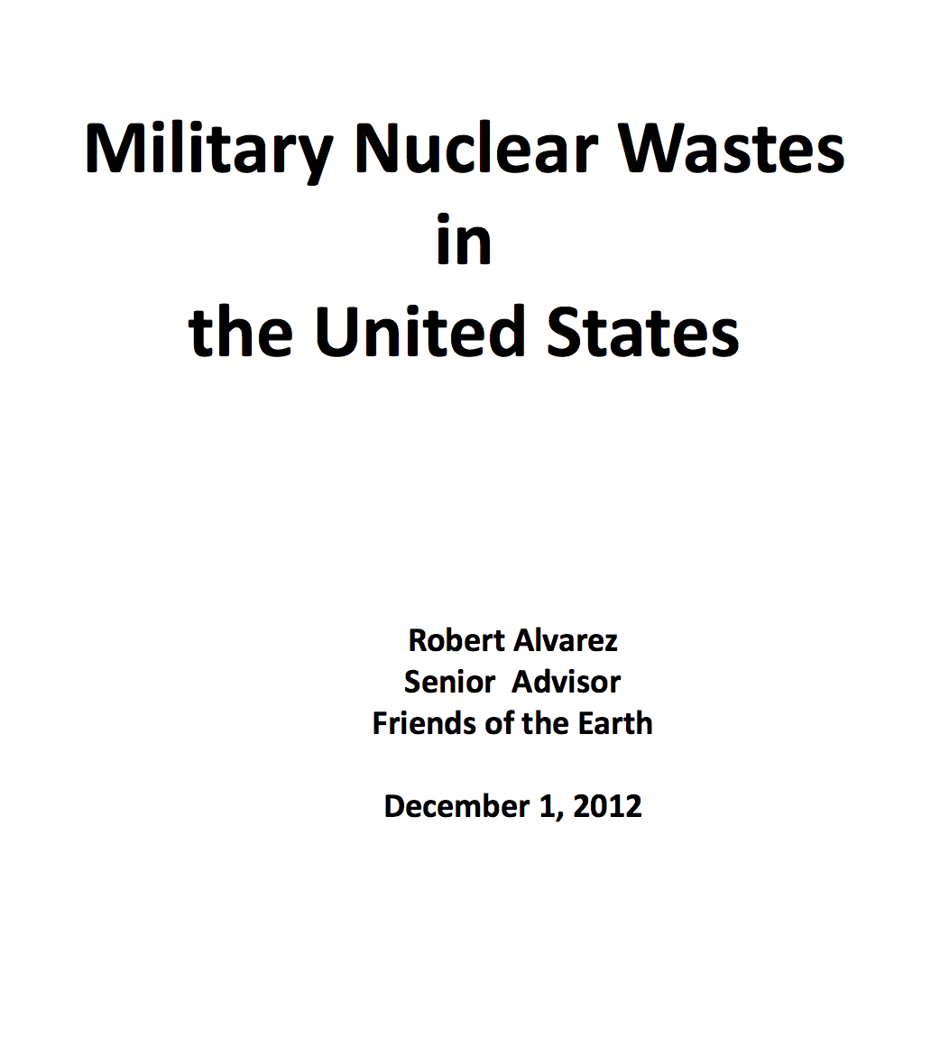 Military Nuclear Wastes in the United States
