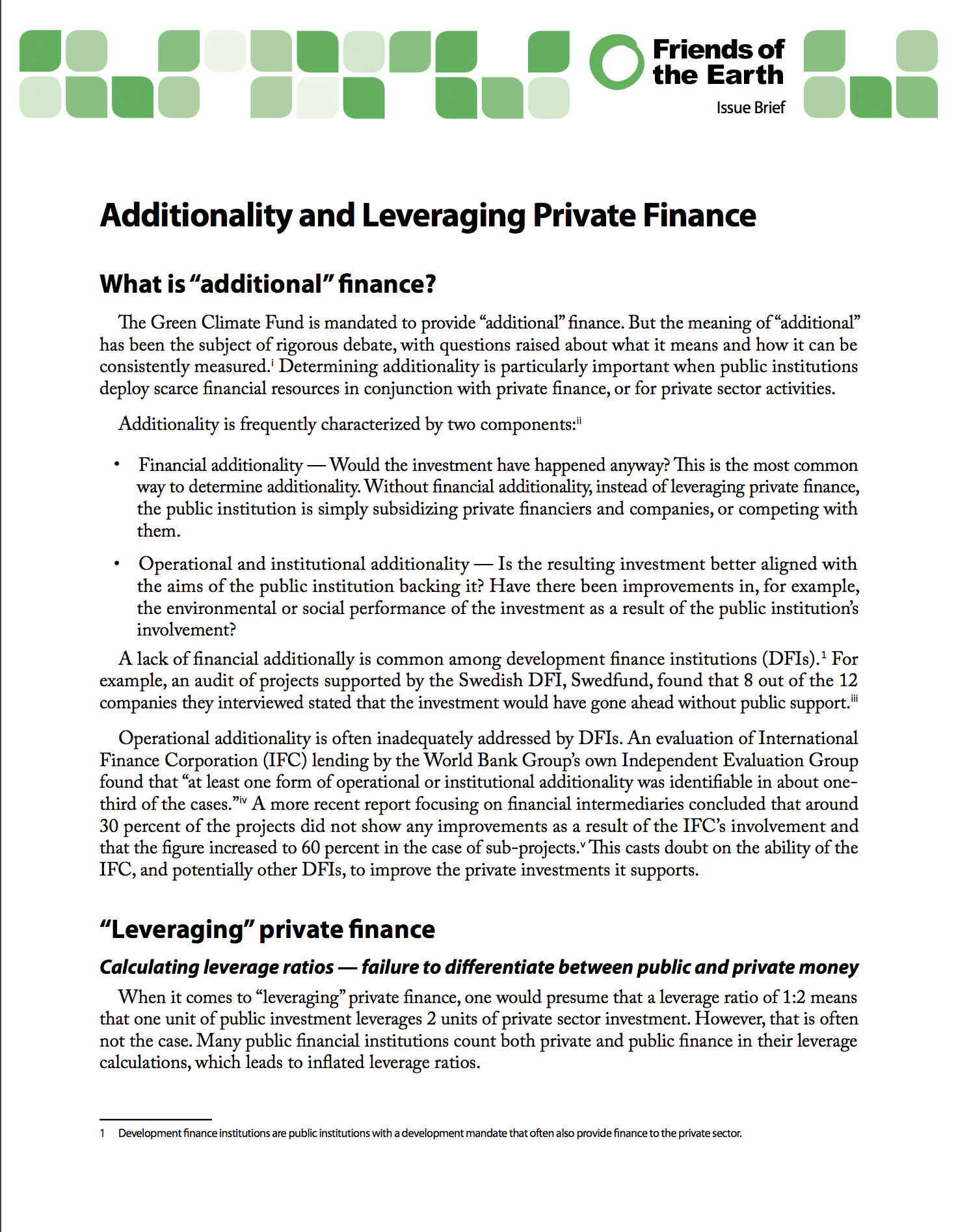 Additionally and Leveraging Private Finance
