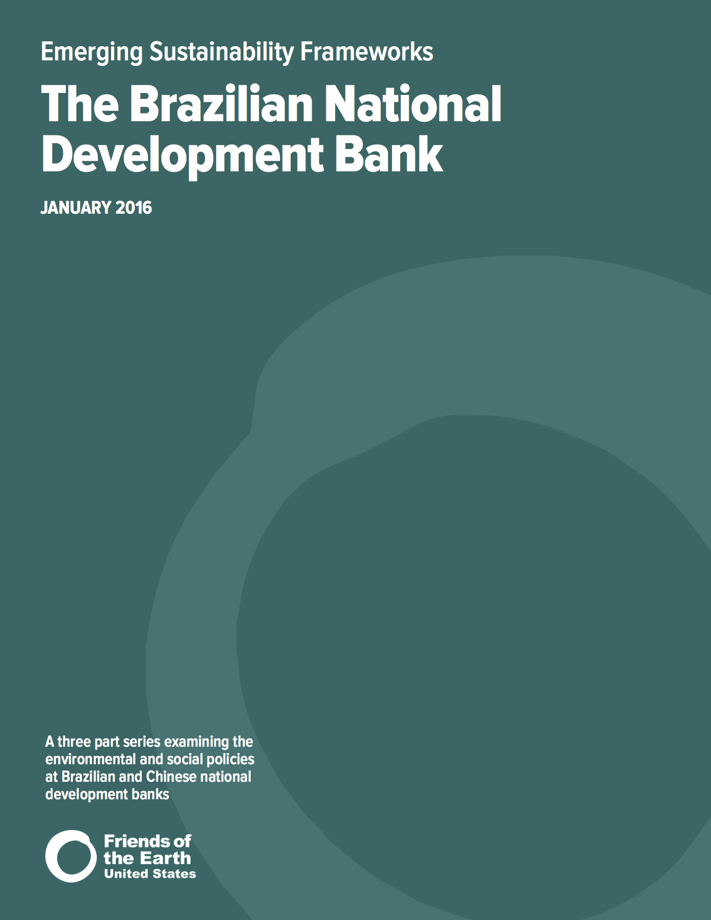 Emerging sustainability frameworks: The Brazilian National Development Bank