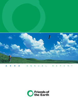 Friends of the Earth Annual Report 2002