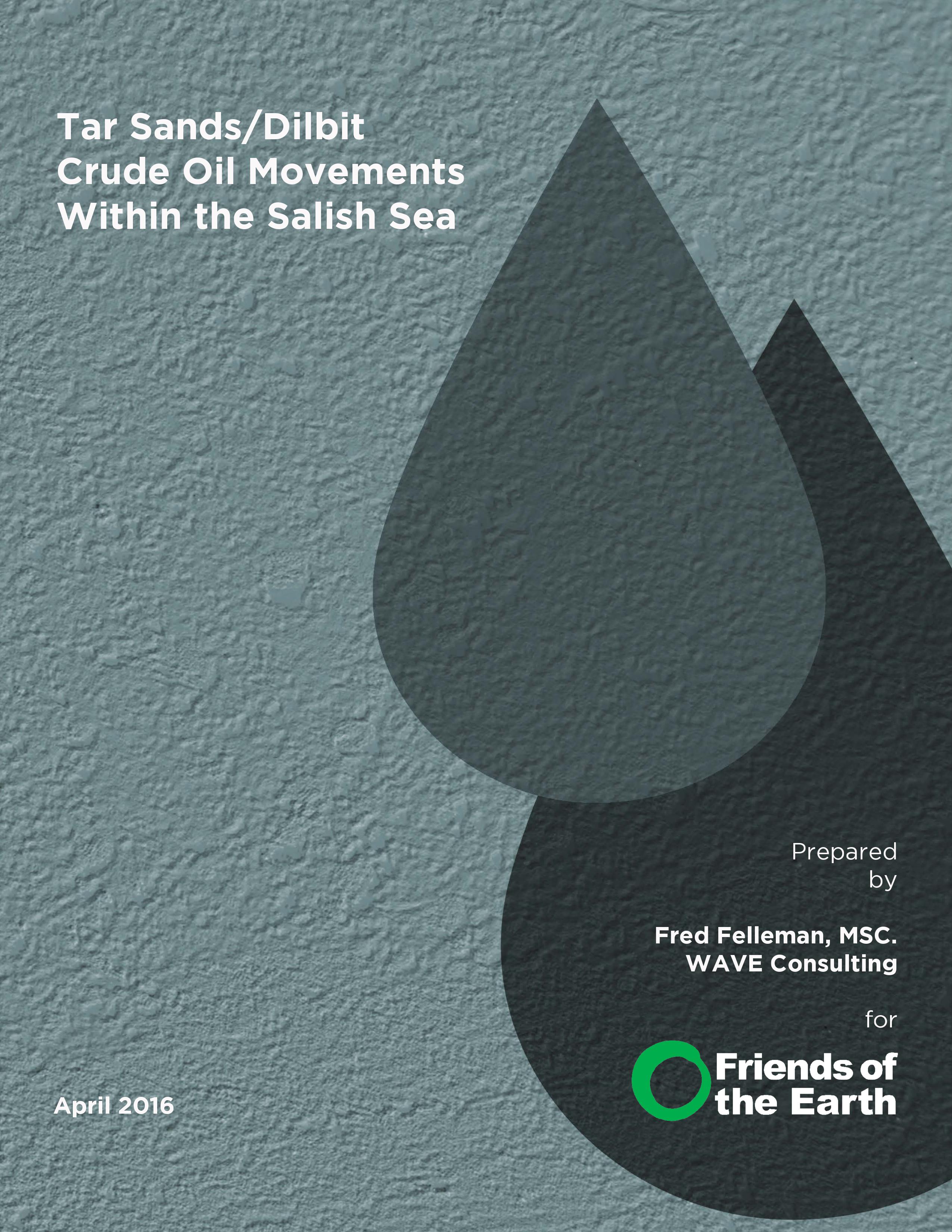Tar sands/Dilbit Crude Oil Movements Within the Salish Sea