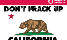 No fracking way: Keeping hydraulic fracturing out of California