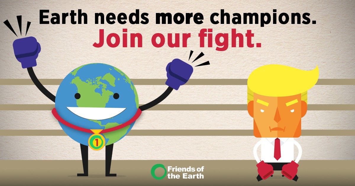 A graphic showing the planet Earth and President Trump in a boxing ring that says "Earth Needs more champions. Join our fight."