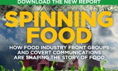 Truth or deception? New report exposes how industry front groups are spending millions to shape the story of food