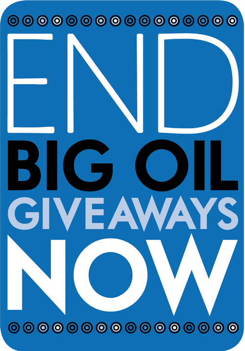 End Big Oil subsidies action toolkit