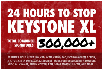 24 hours to stop Keystone XL