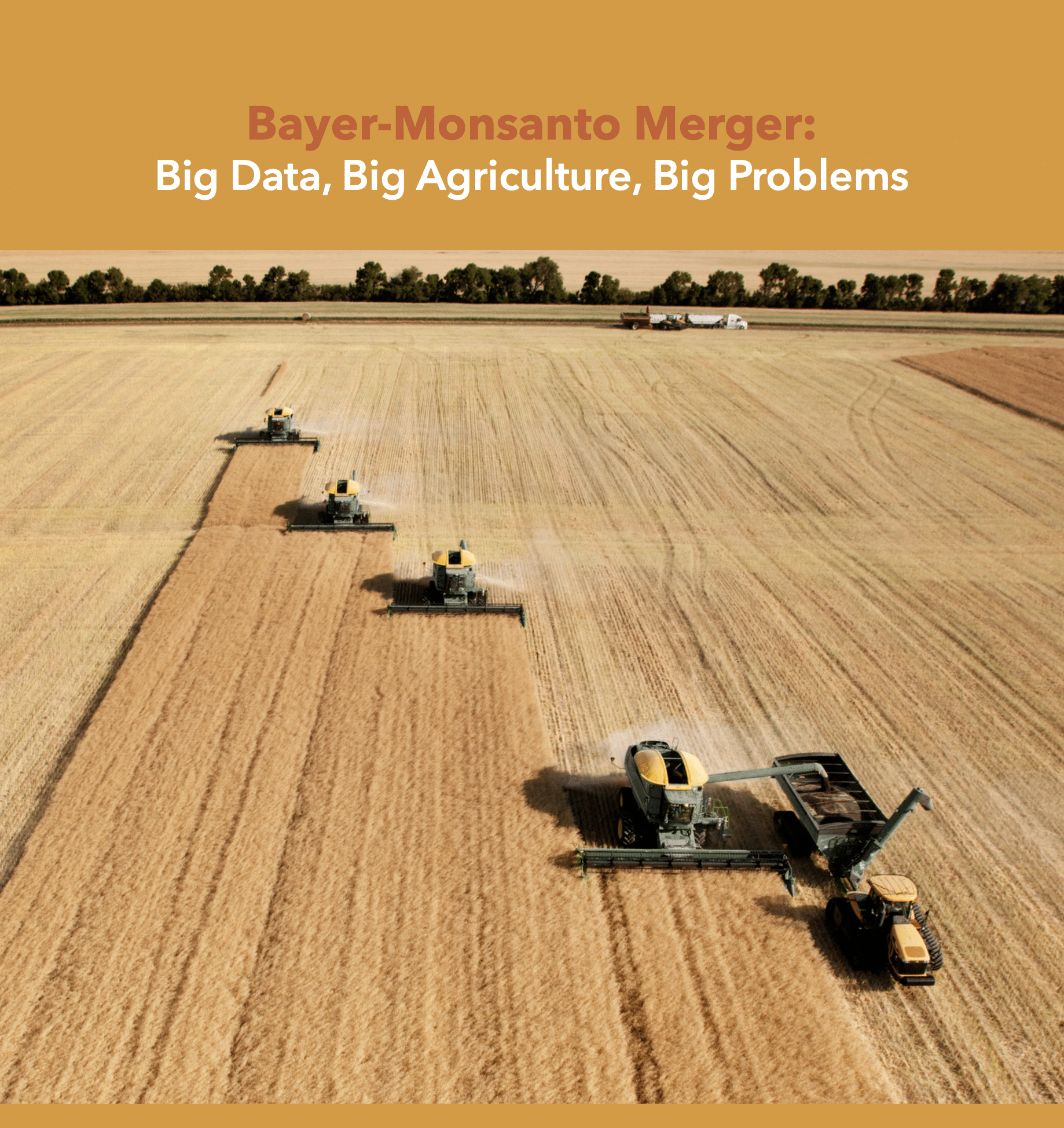 Bayer-Monsanto Merger: Big Data, Big Agriculture, Big Problems