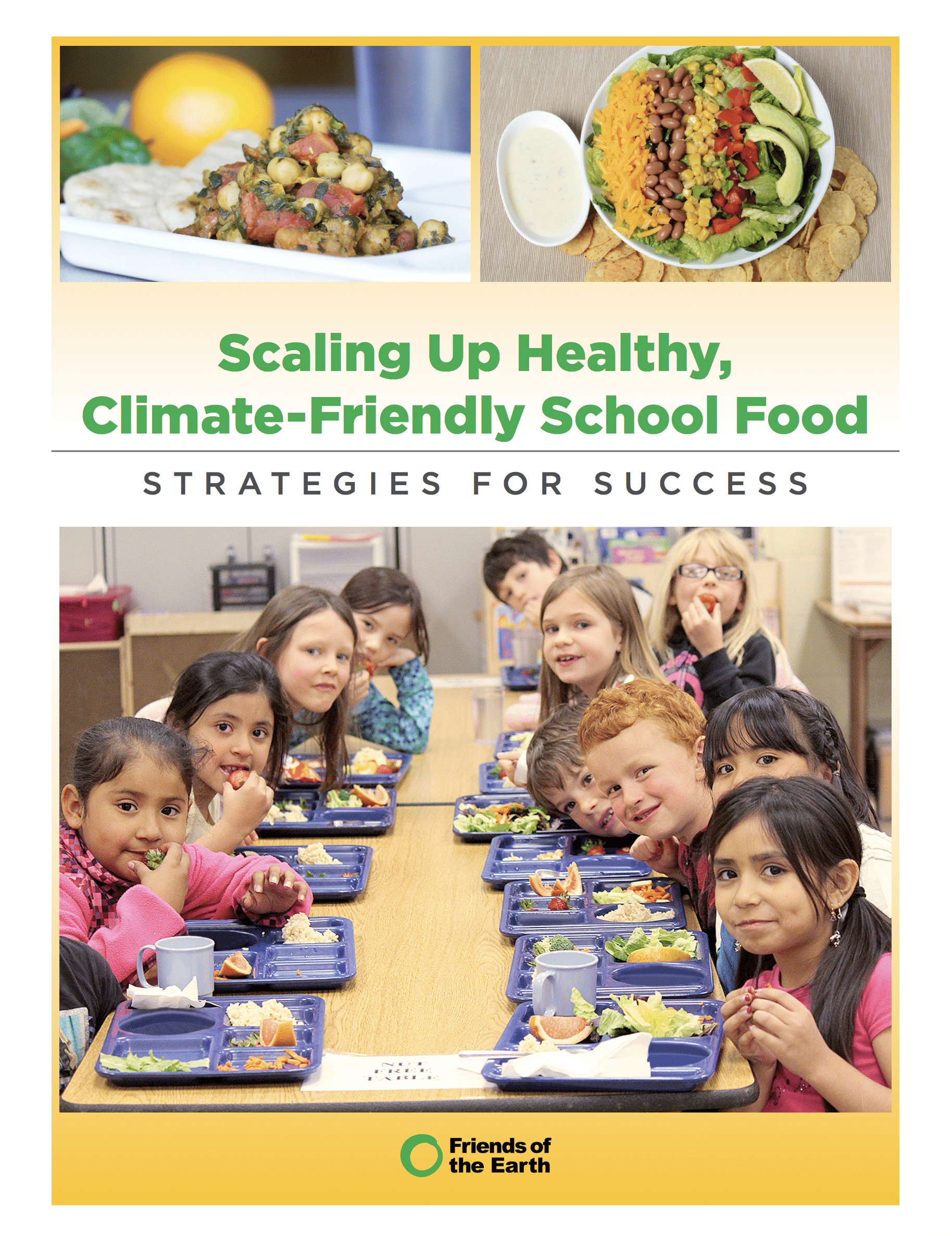 Scaling Up Healthy, Climate-Friendly School Food