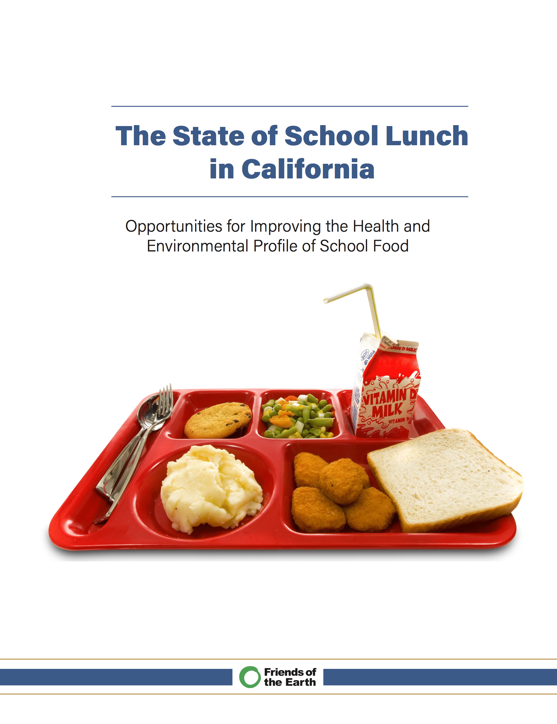 The State of School Lunch in California