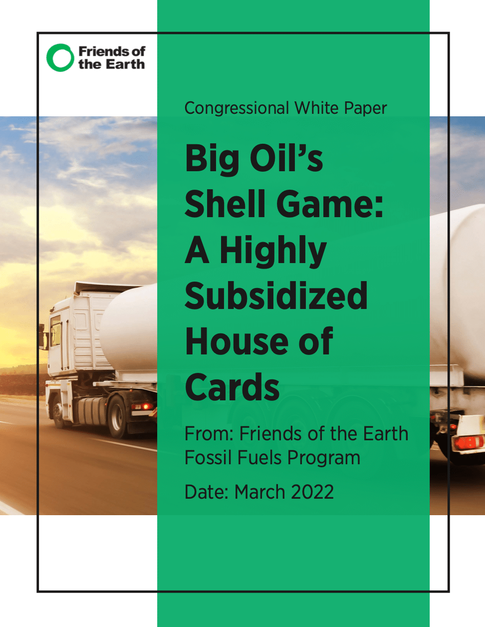 Big Oil’s Shell Game: A Highly Subsidized House of Cards