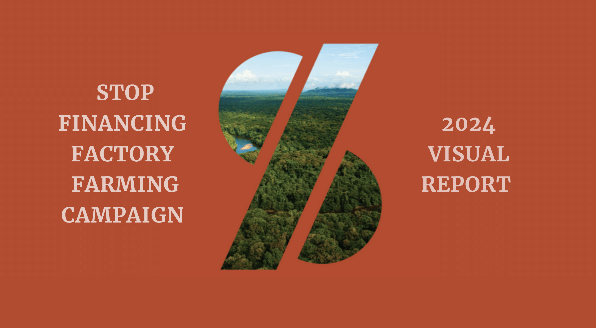 Stop Factory Farm Financing: 2024 campaign report