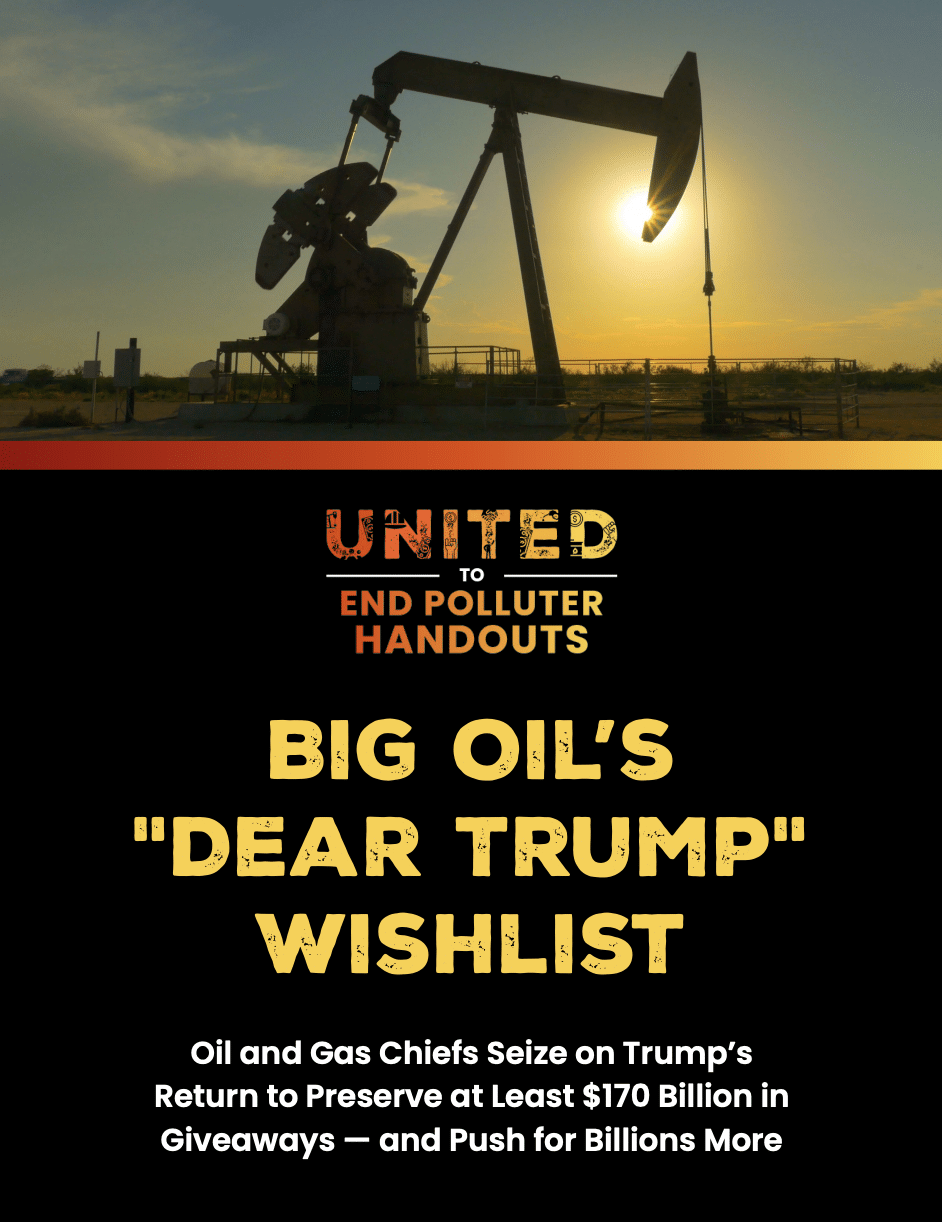 Big Oil’s “Dear Trump” Wishlist