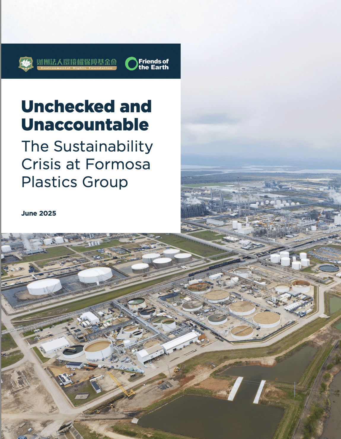 Unchecked and Unaccountable: The Sustainability Crisis at Formosa Plastics Group