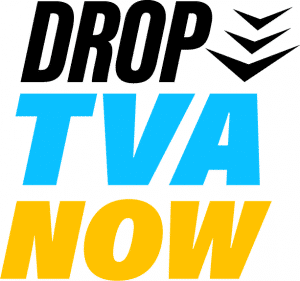 Drop TVA Now