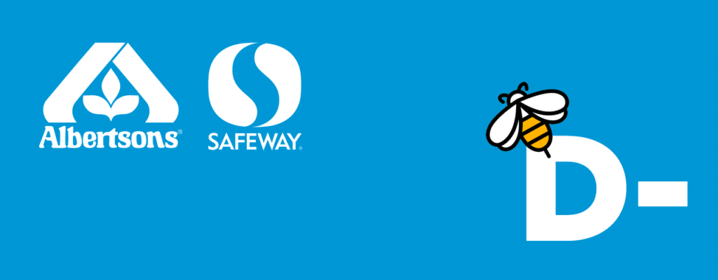 May contain Albertsons and Safeway logos and a bee on a D.