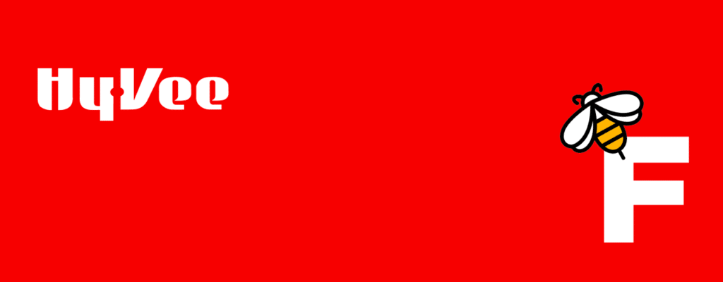 May contain "HyVee" logo and a bee on the letter F.