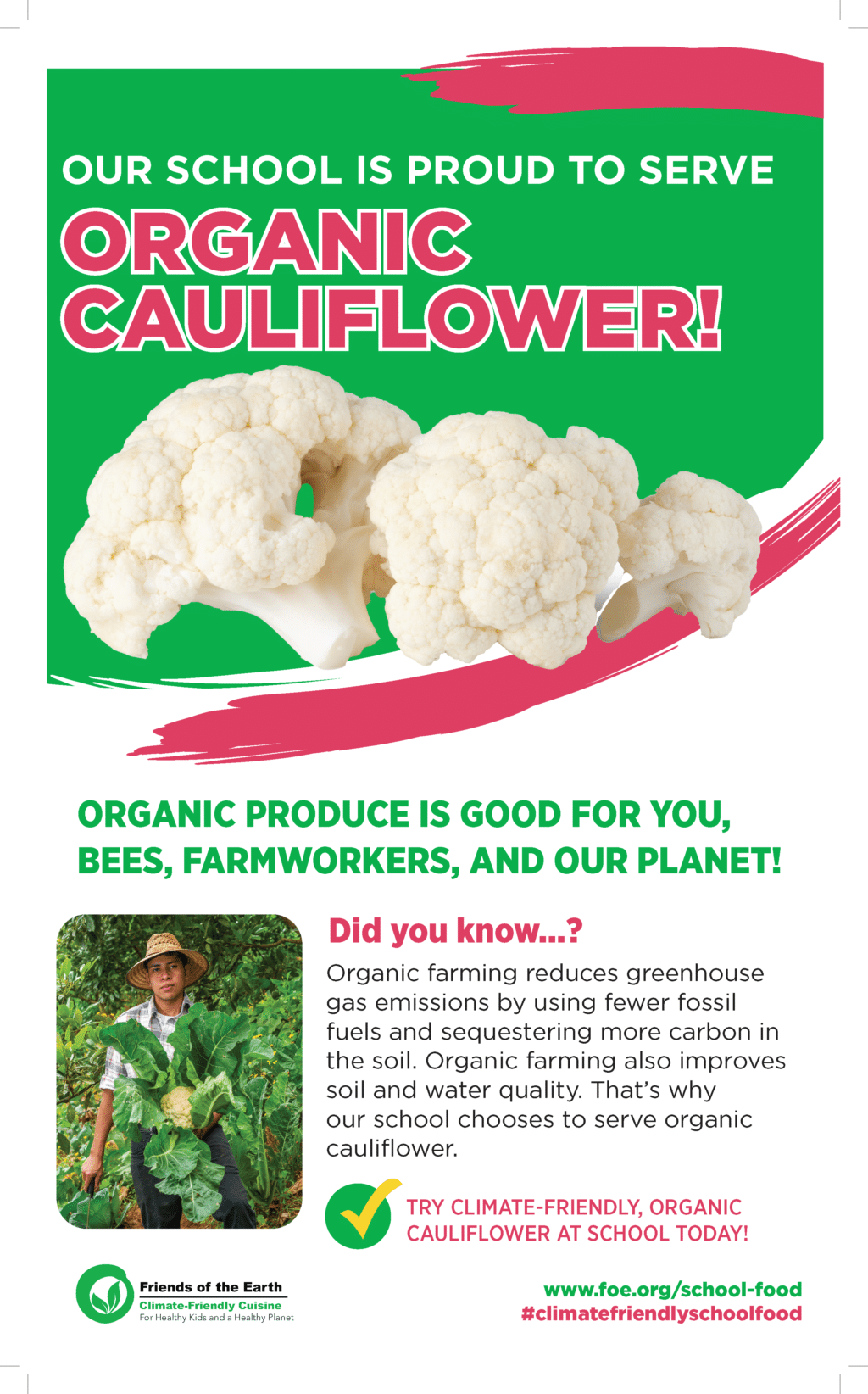 May contain a person holding a large cauliflower and text about organic produce.