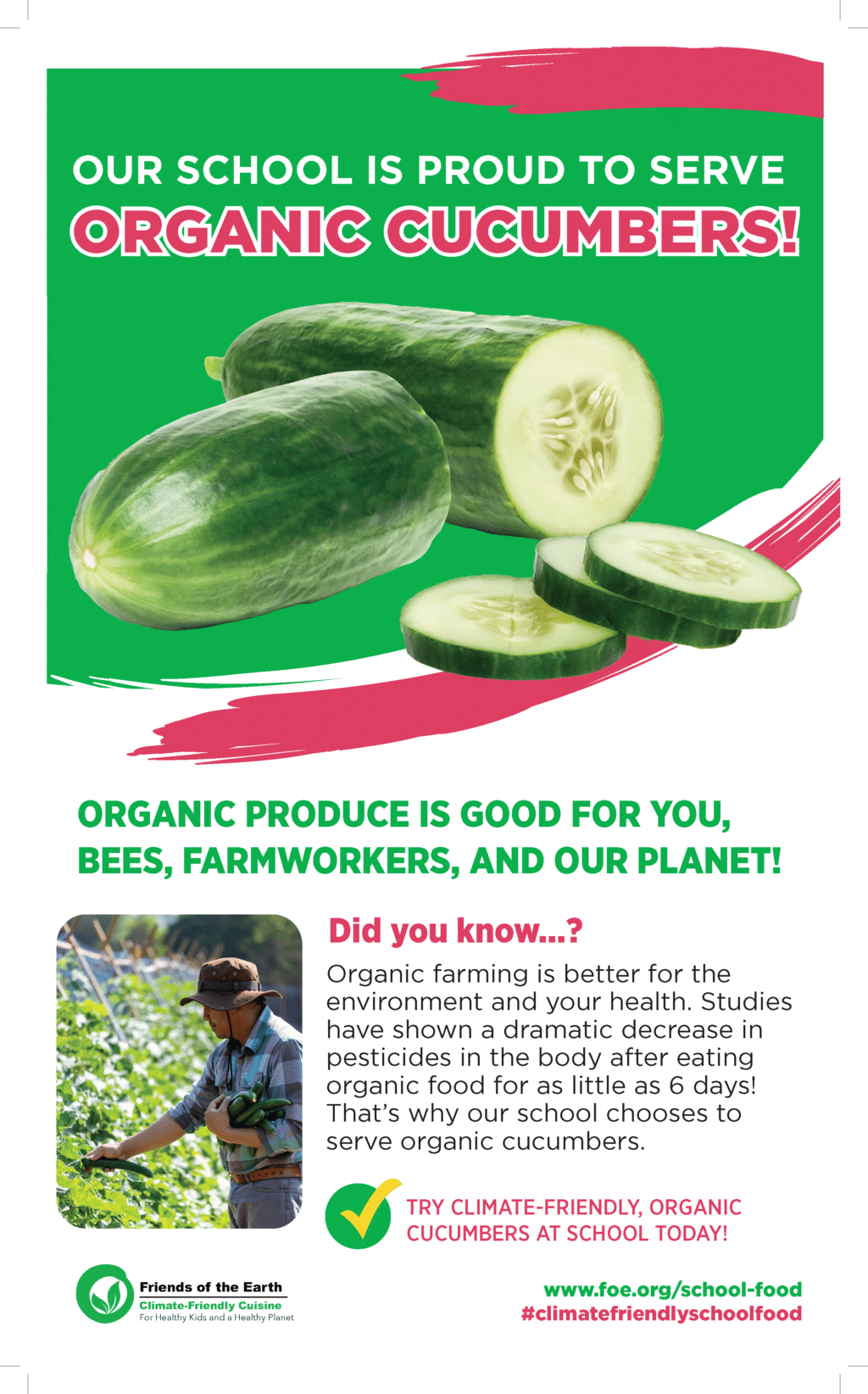 May contain whole and sliced organic cucumbers.